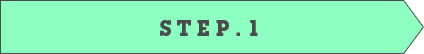 STEP.1